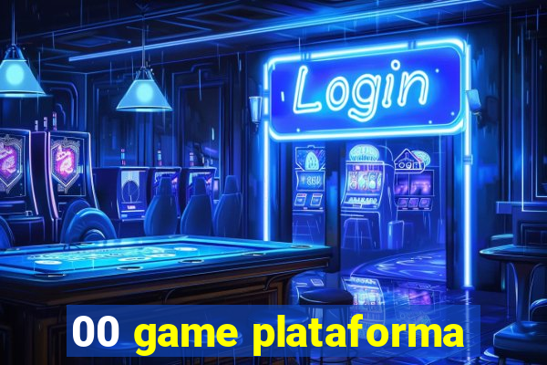 00 game plataforma